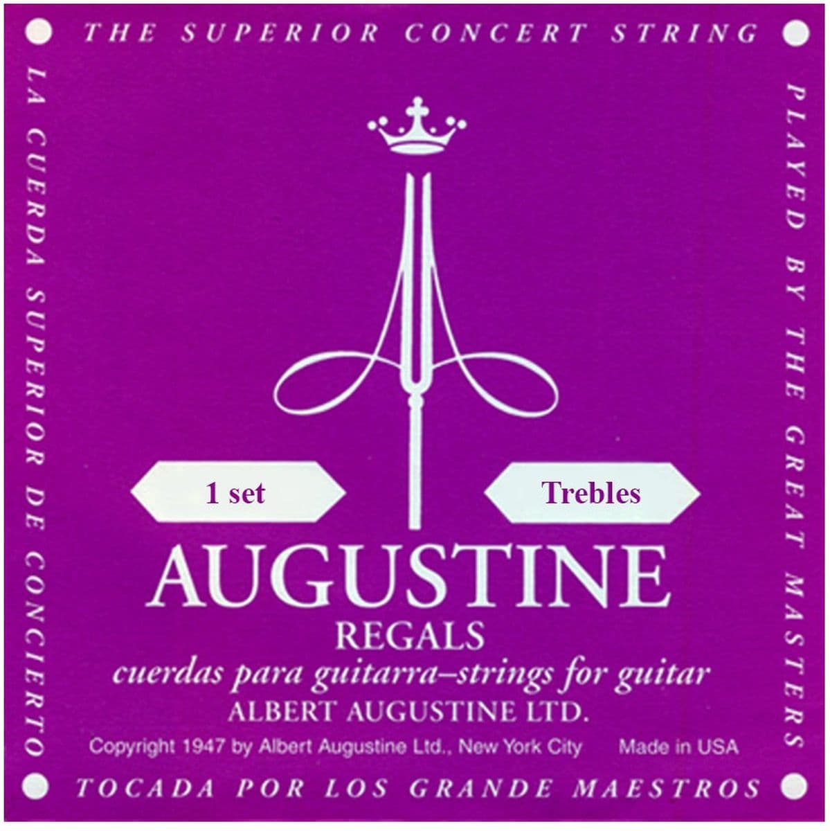 Regal Treble String Set — Augustine